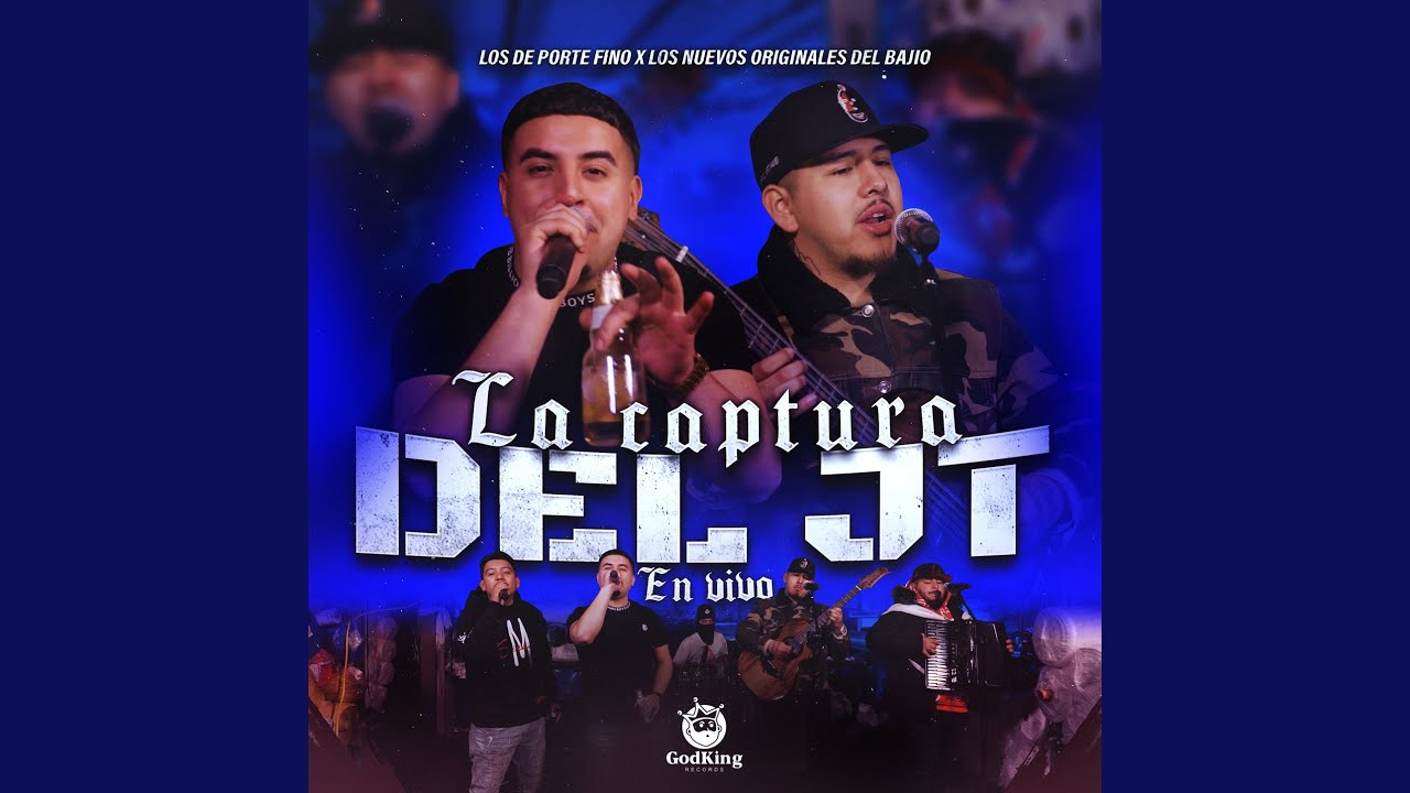 La Captura del JT (En Vivo) by Los De Porte Fino 🎶