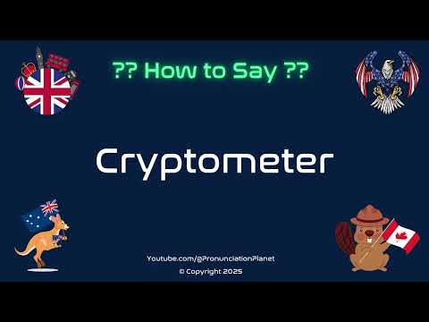 🔍 💰 How to Pronounce Cryptometer? (CORRECTLY) | Pronunciation Planet