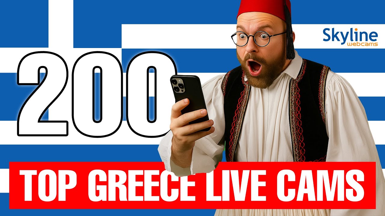 200+ Live Cams from Greece with Relaxing Music 🌅