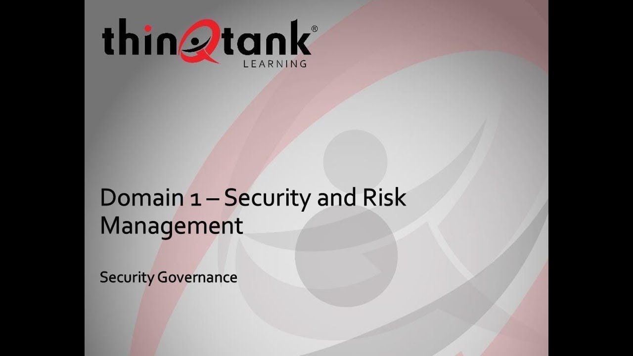 thinQtank Learning Training Camp - ISC2 CISSP (Security Governance)