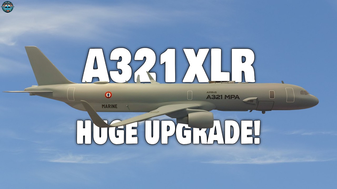 Airbus's Major Upgrade to A321XLR ✈️