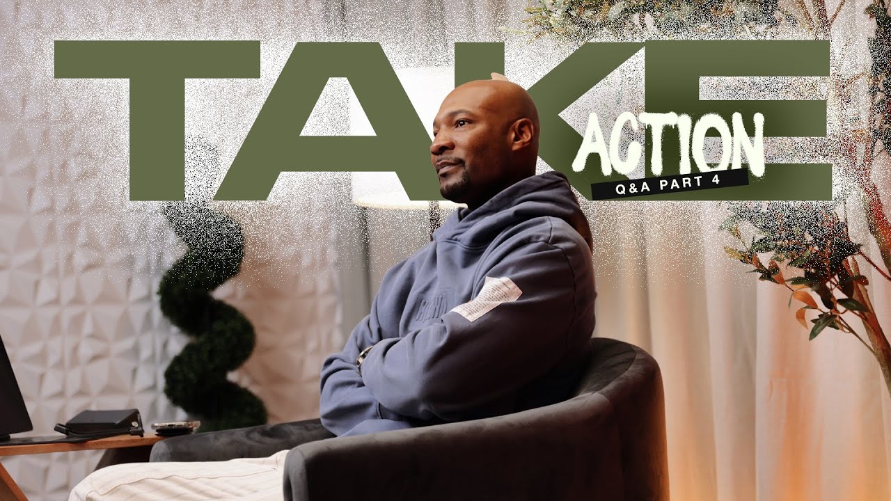 Take Action Q&A Part 4 with Pastor Keion Henderson ✨