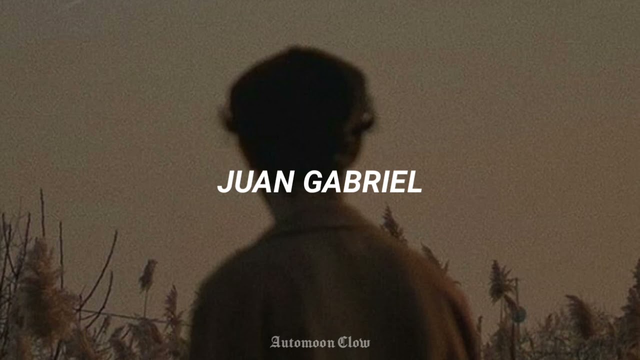 Hasta que te conocí - Juan Gabriel 🎶