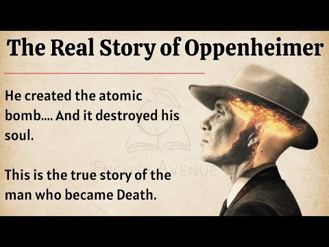 The Real Story of Oppenheimer || Learn English Through Story Level 3 🔥 || Graded Reader ✅️