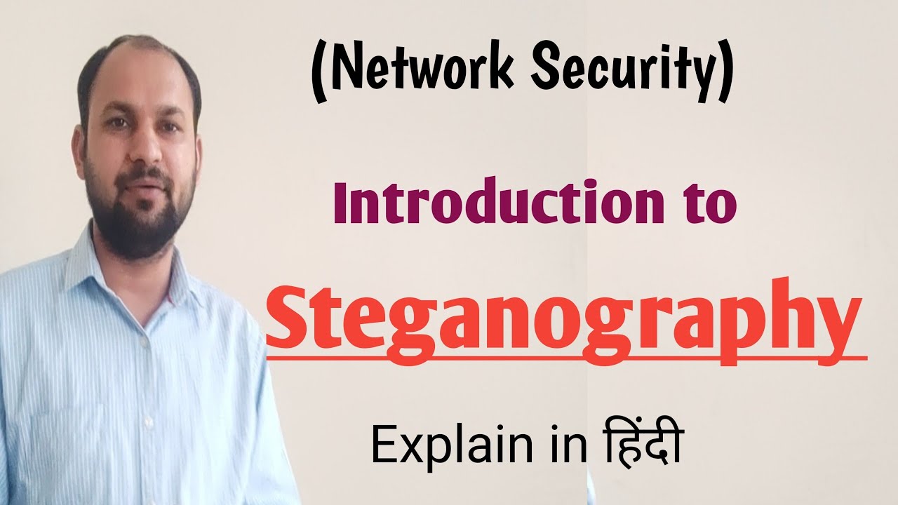 Steganography in Network Security: A Complete Hindi Guide 🔐