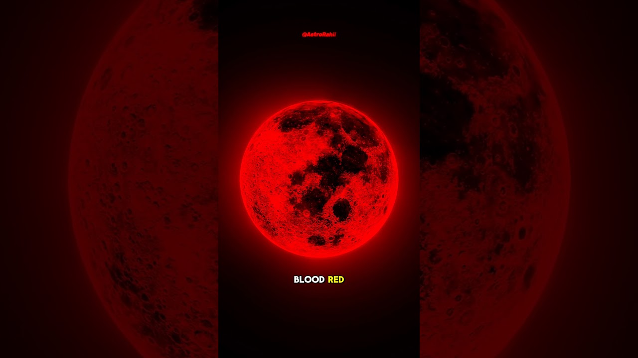 Next Blood Moon Could Turn Deep Red π