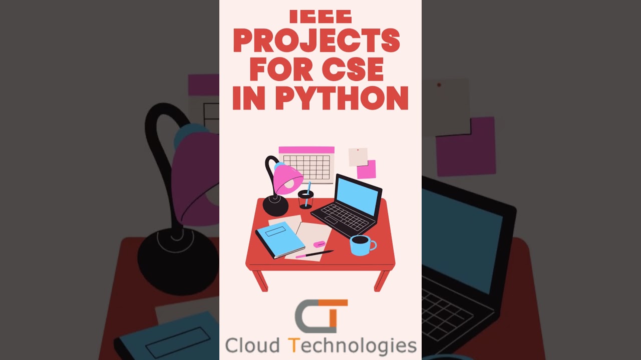 Top IEEE Python Projects for CSE Students | Cloud Tech Solutions ☁️
