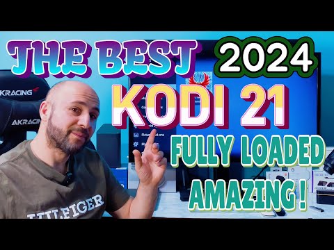 THE BEST 2024 KODI 21 FULLY LOADED ANDROID TV ET FIRE TV STICK AMAZING !