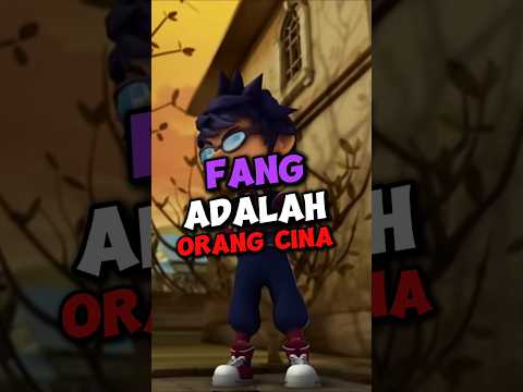 Fang Adalah Orang Cina di Boboiboy