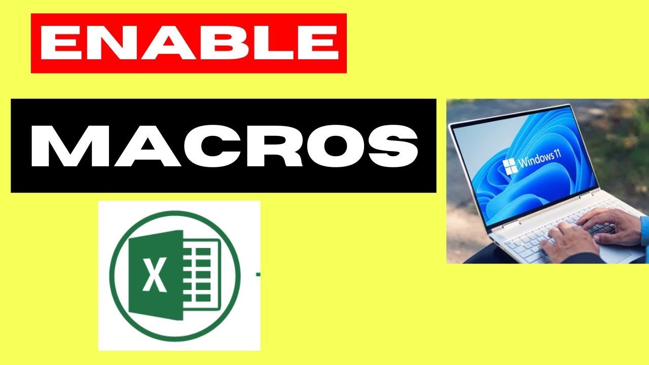Enable Macros in Excel on Windows 11/10