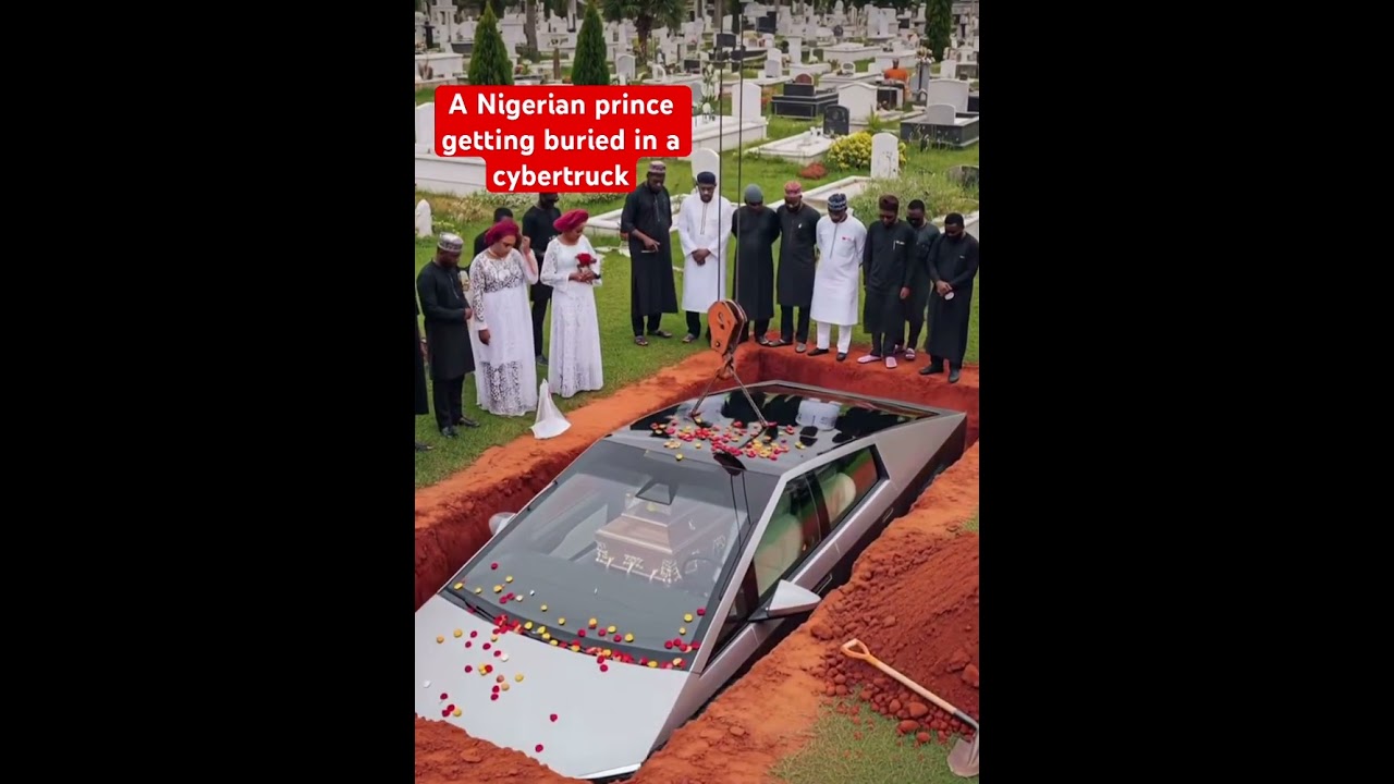 Nigerian Prince Buried in Cybertruck π