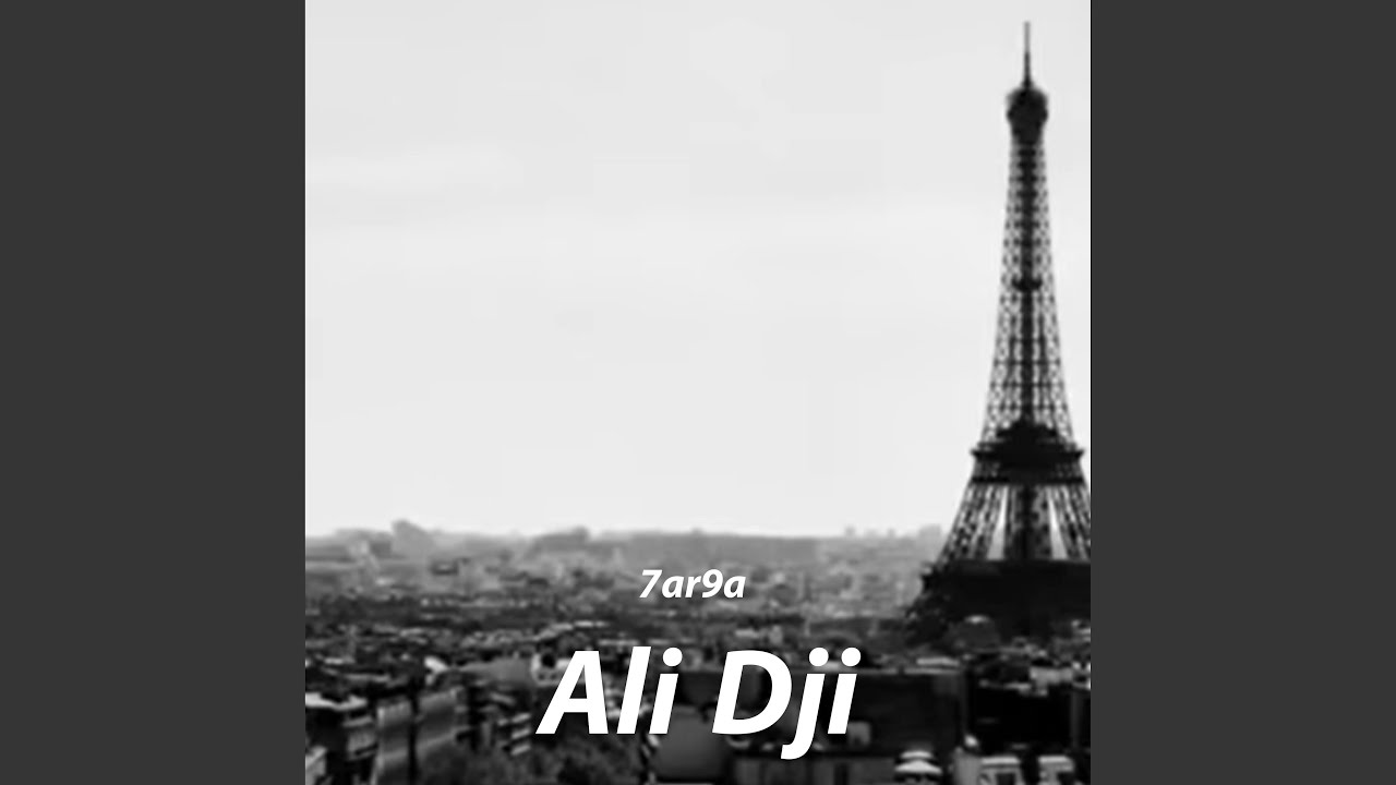 7ar9a by Ali Dji ๐ถ (Released April 2023)
