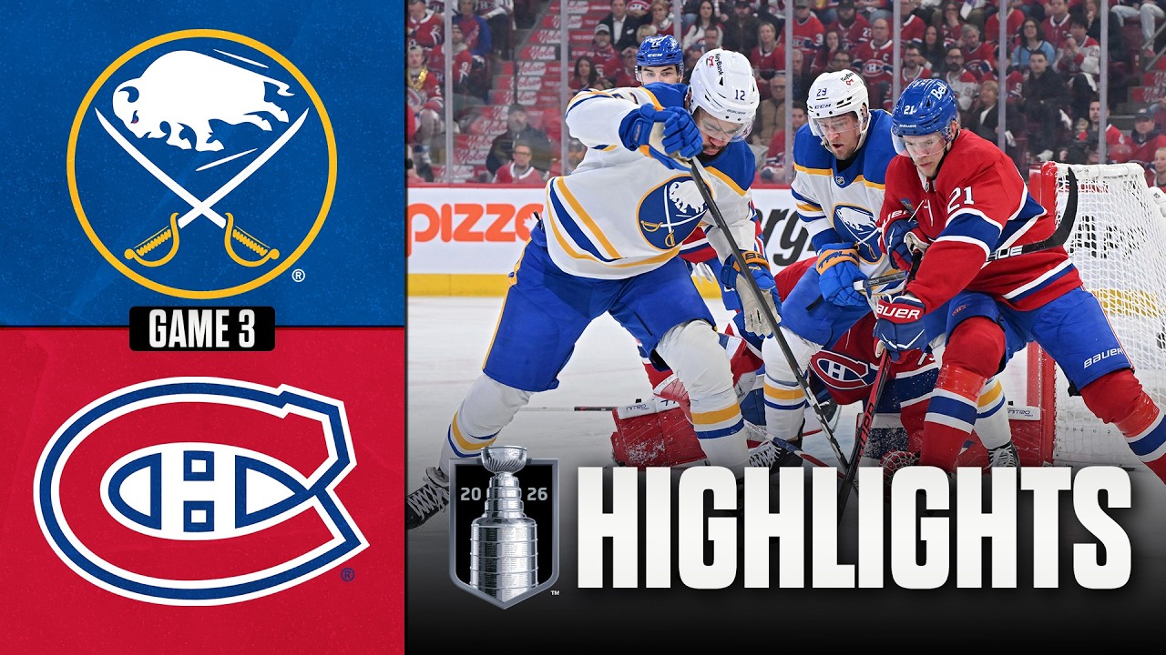 Sabres vs Canadiens Game 3 Highlights | May 10, 2026 🏒