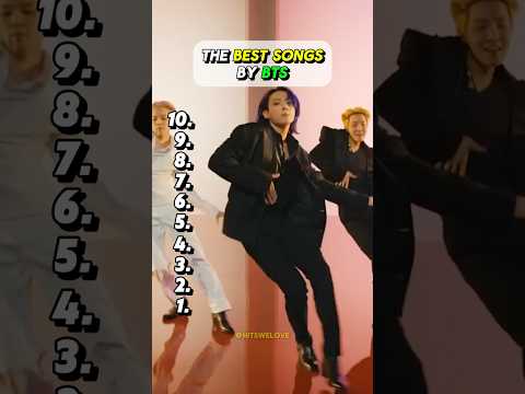 The Best Songs By BTS 🎶