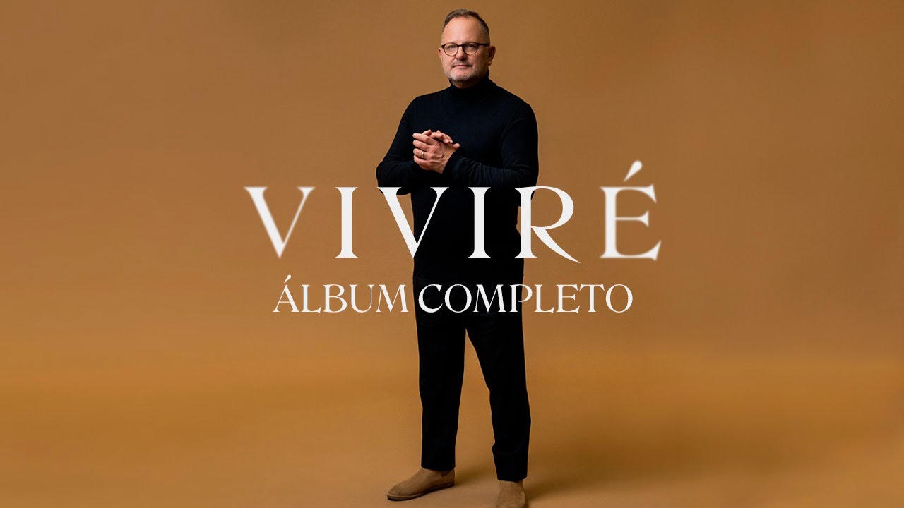 Viviré - Marcos Witt | Álbum Completo 🎶 Disfruta de la Inspiradora Música Cristiana