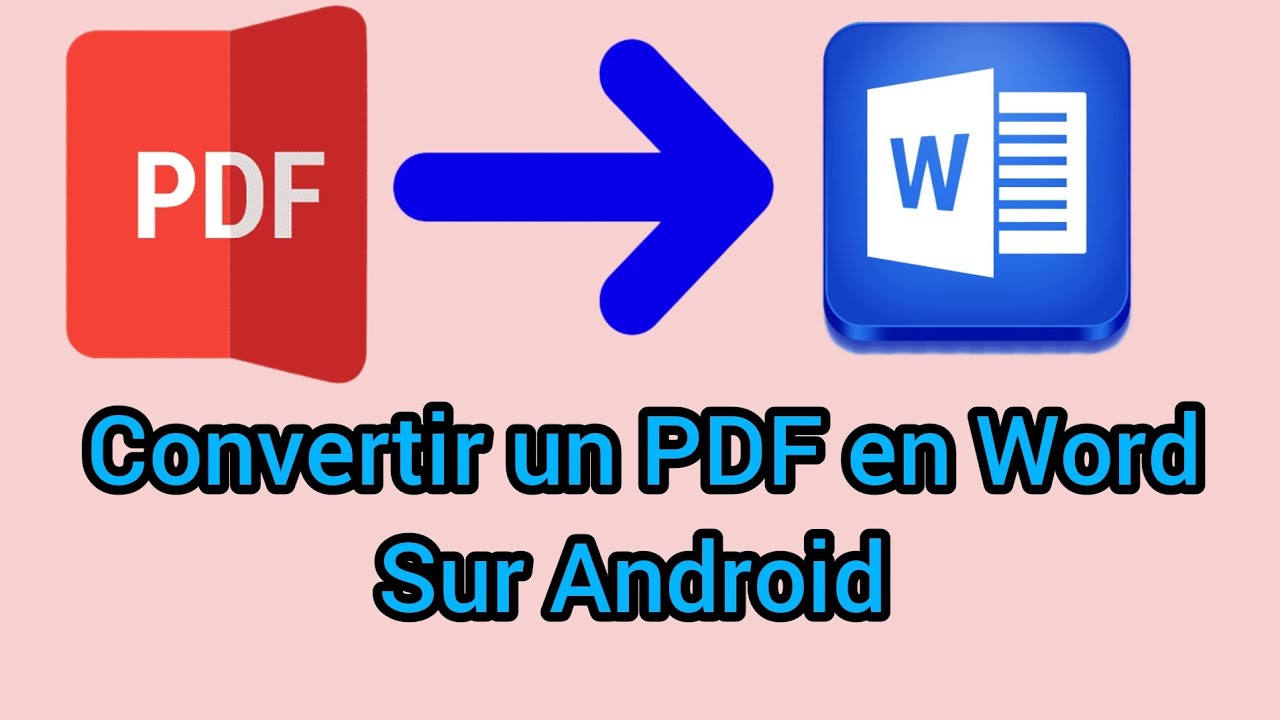 Convertir PDF en Word sur Android đź“„