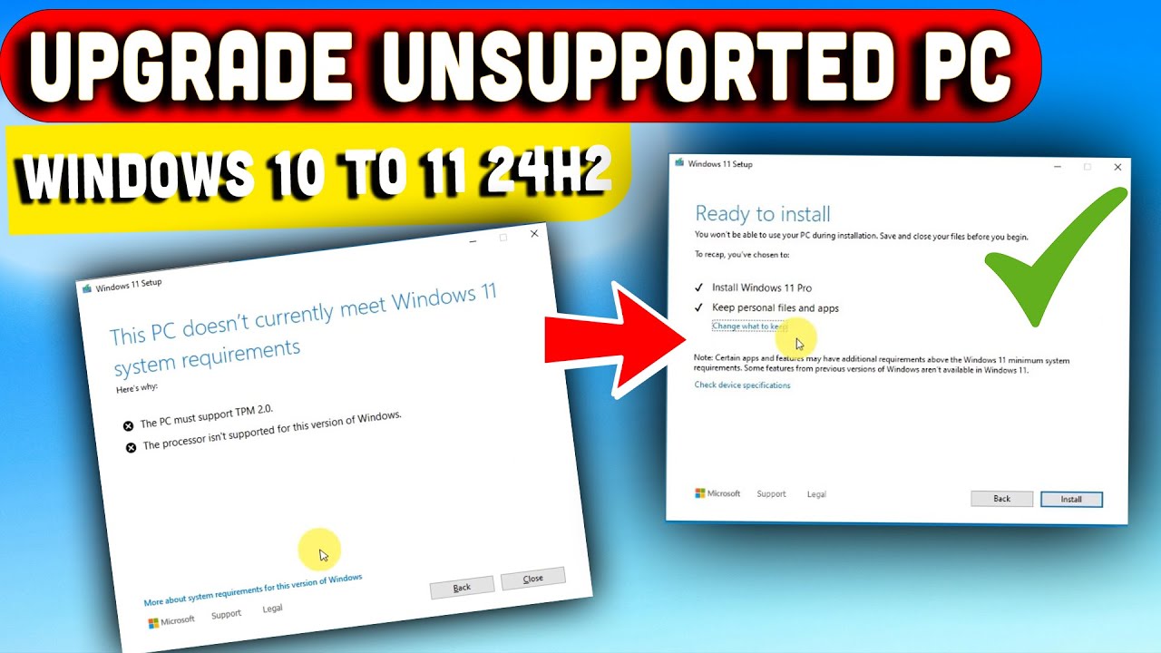 Upgrade Windows 10 22H2 to Windows 11 24H2 on Unsupported PC Without Any Issues (Easy Guide)