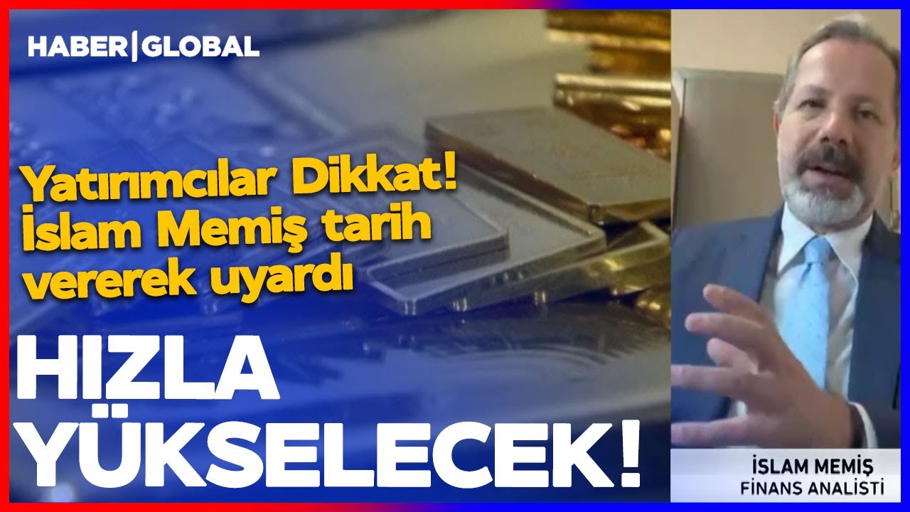 Altın Operasyonu Başladı! İslam Memiş'ten Tarih Verdi ve Yükselecek Uyarısı 📈