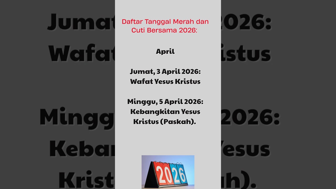 Daftar Tanggal Merah dan Cuti Bersama 2026