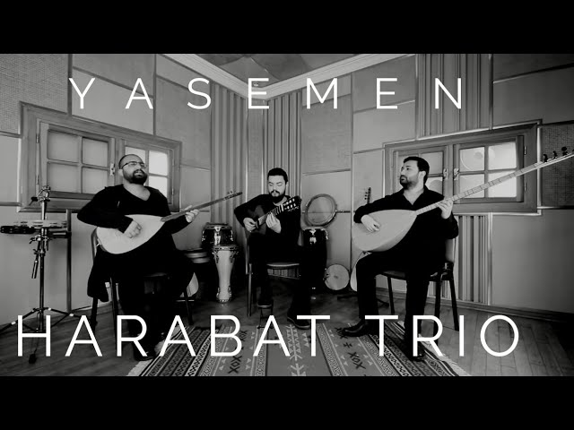 Harabat Trio - Yasemen (Tadımlık, 2017) 🎶 Discover This Beautiful Turkish Melody