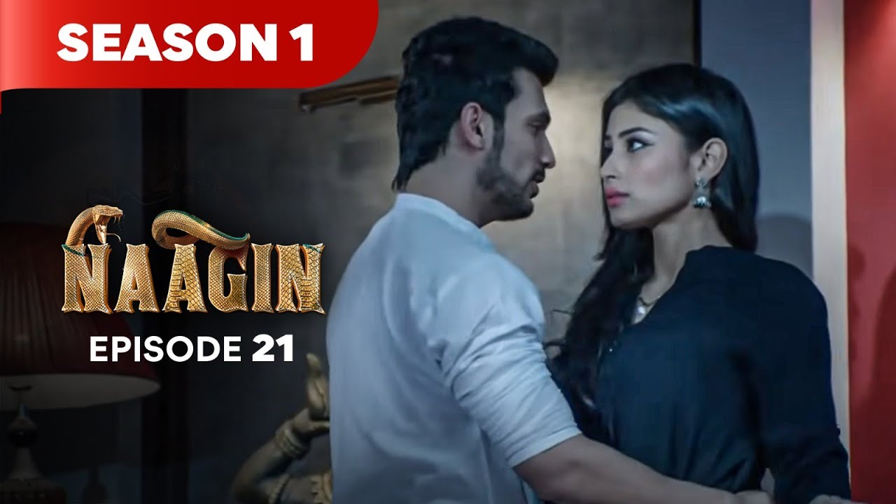 Naagin Season 1 Episode 21 | The Ultimate Supernatural Drama of 2025 🐍