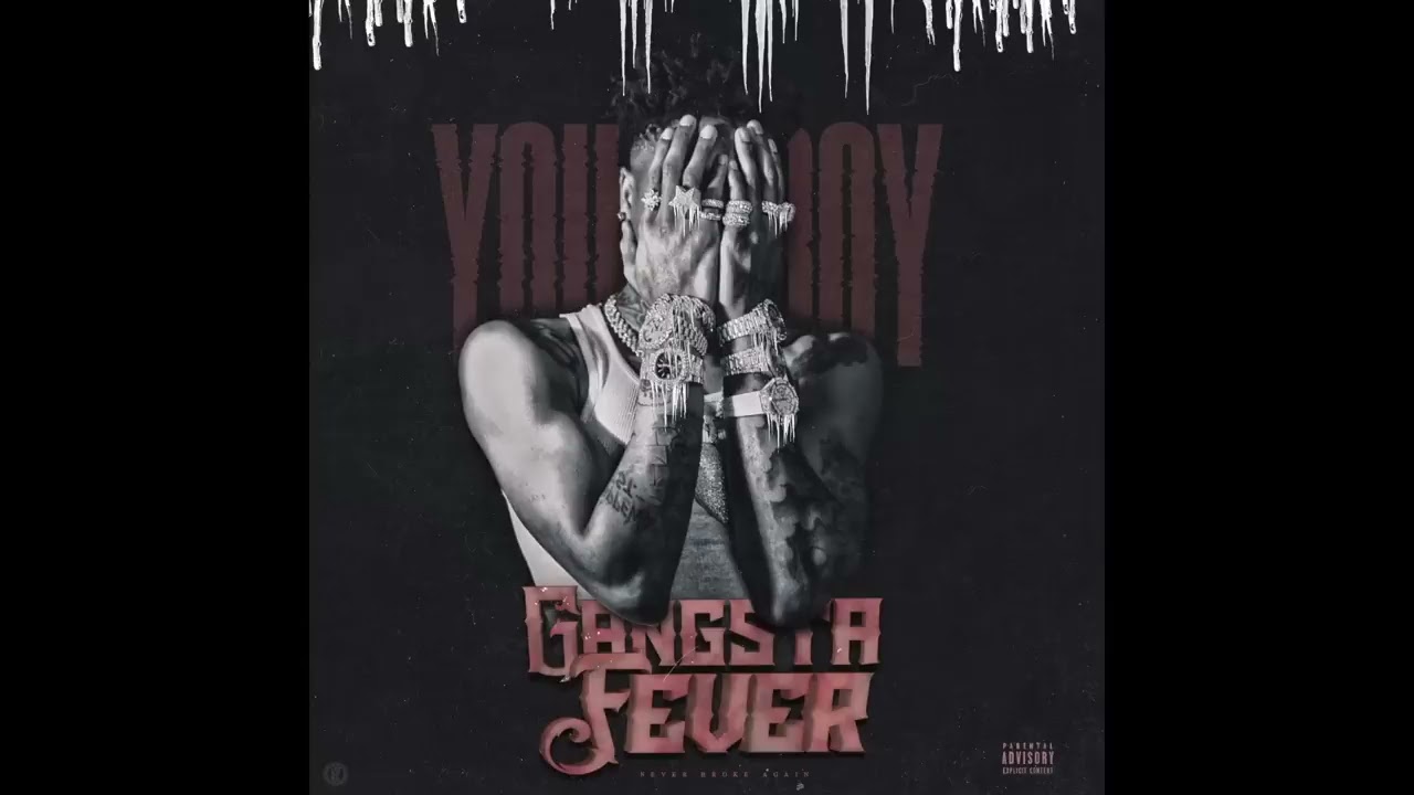 NBA YoungBoy - Gangsta Fever (Audio)