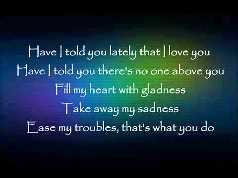 Van Morrison - Have I Told You Lately I Love You