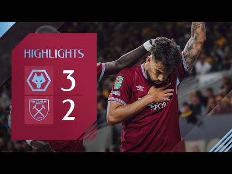 Wolves 3-2 West Ham | EFL Cup Highlights
