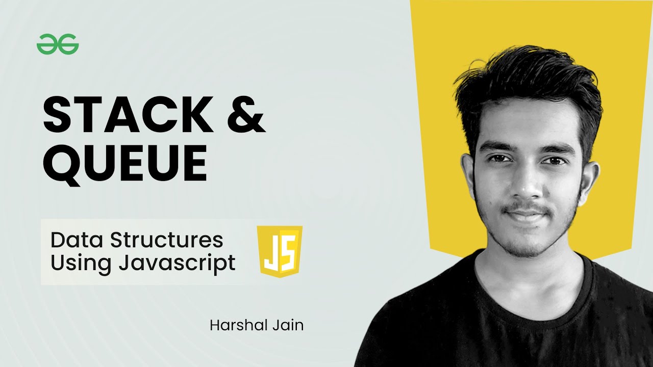Stack & Queue Data Structures in JavaScript π