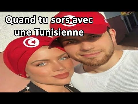 Quand tu sors avec une tunisienne à paris