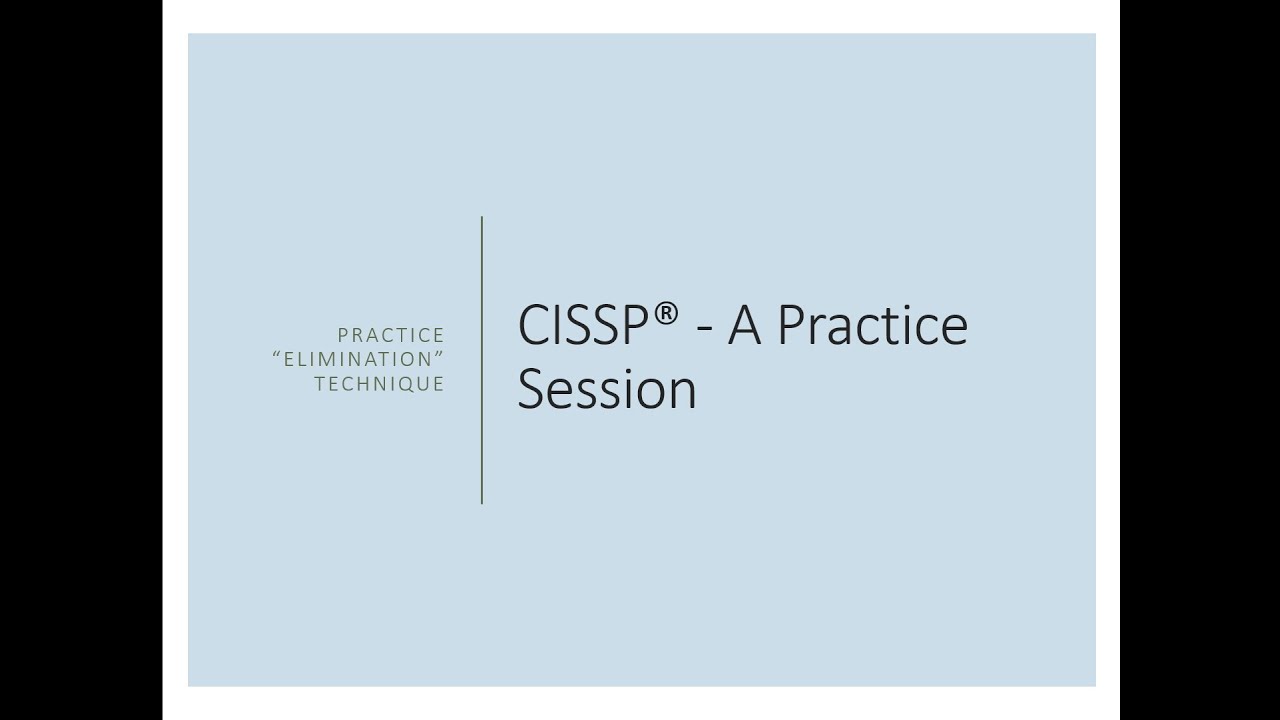 CISSP Exam Tips: Choosing the Best Answer 📝