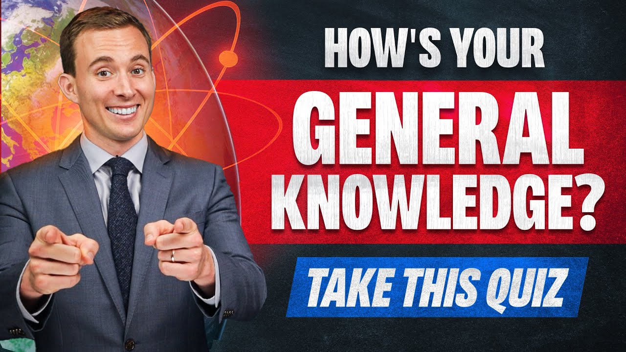 The Internet's Ultimate General Knowledge Quiz (50 Questions)