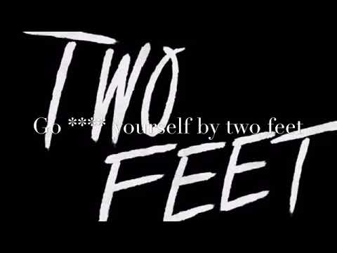 Go * yourself-two feet CLEAN VERSION