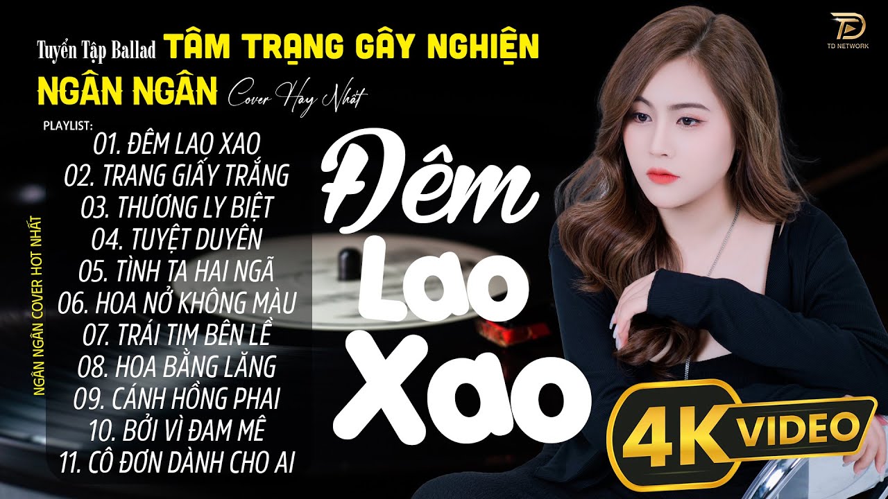 Đêm Lao Xao ♫ Nghe Thử Đảm Bảo Nghiện 2024