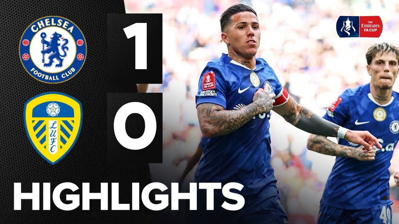 Enzo Fernández Scores for Chelsea vs Leeds | FA Cup 2026