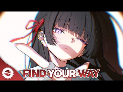 Nightcore & Culture Code - Find Your Way ๐ถ | Epic Lyrics & Stream Link