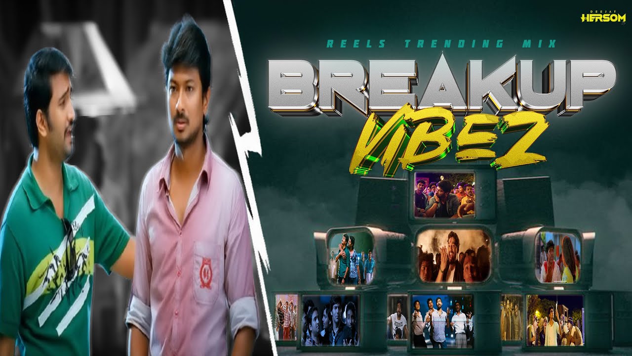 Dj Hersom Breakup Vibez Mix 🎶