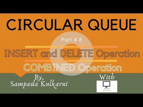Insert and Delete Combined Operation | Part 8 | Circular Queue | Data Structures
