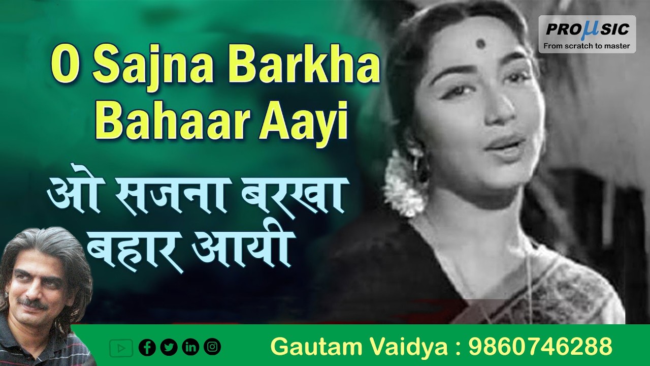 O Sajana - Solil Choudhury, Lata & Sadhana 🎶