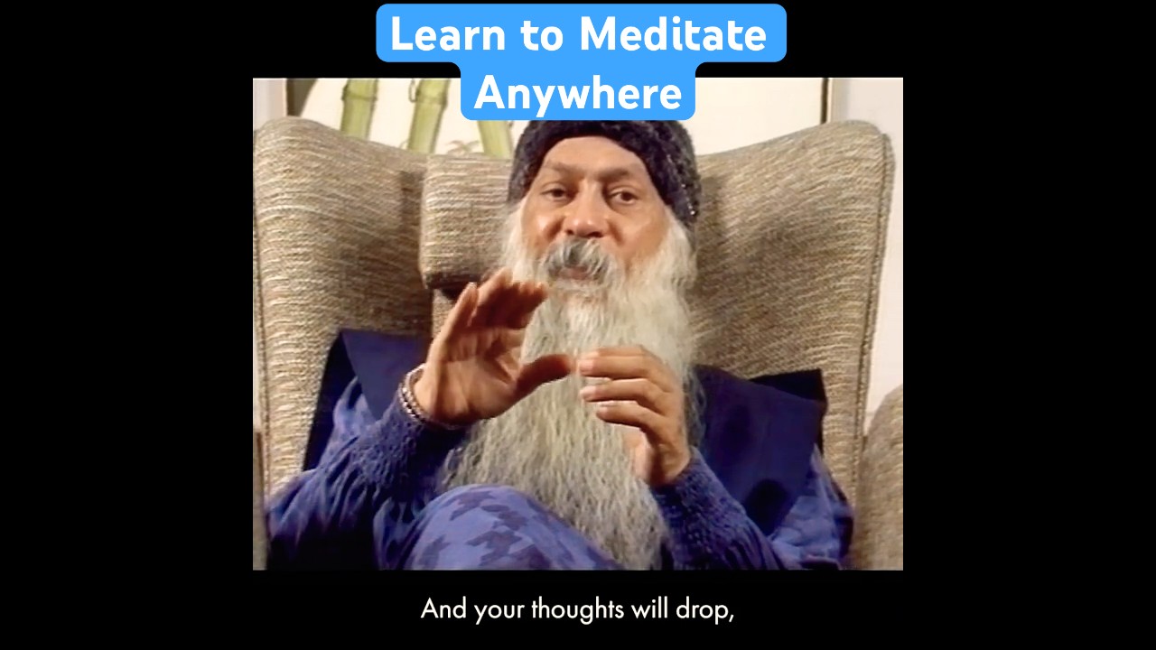 Osho: Meditate Anywhere Daily Guide 🧘‍♂️