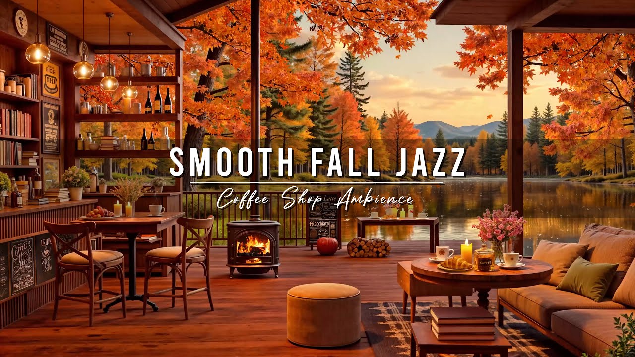 Relaxing Fall Morning Jazz ☕️ Perfect Coffee Shop Ambience for Work & Study