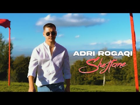 Adri Rogaqi - Shejtane