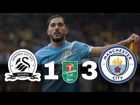 Man City Beat Swansea 3-1 | EFL Cup Highlights & All Goals
