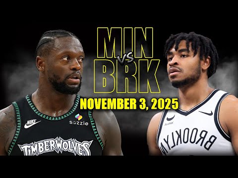 Minnesota Timberwolves vs Brooklyn Nets Full Game Highlights - November 3, 2025 | NBA Season