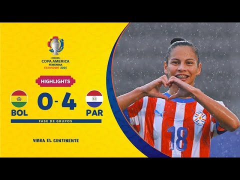 Bolivia 0-4 Paraguay Highlights | Copa América Femenina