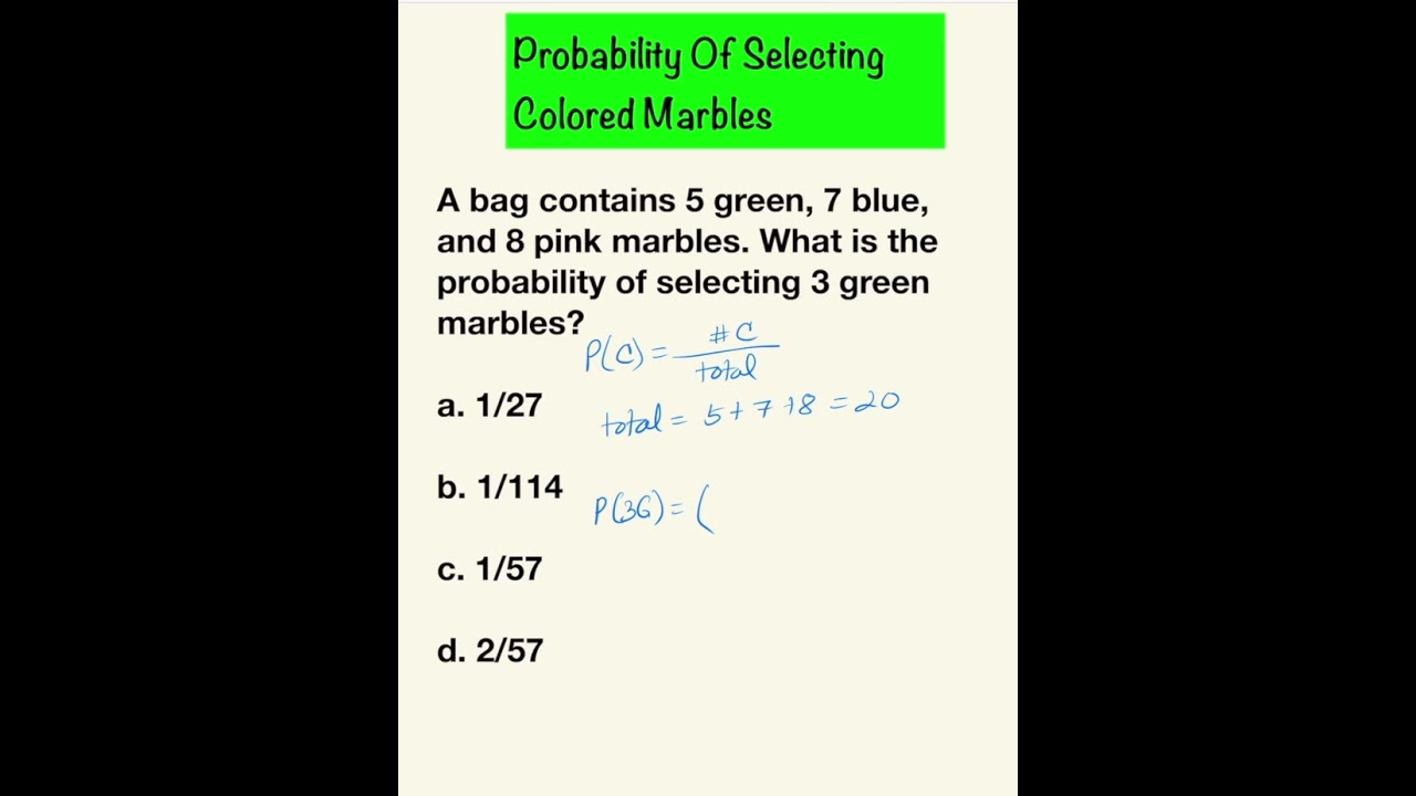 Mastering Probability: How to Calculate the Chance of Picking 3 Green Marbles 🎲