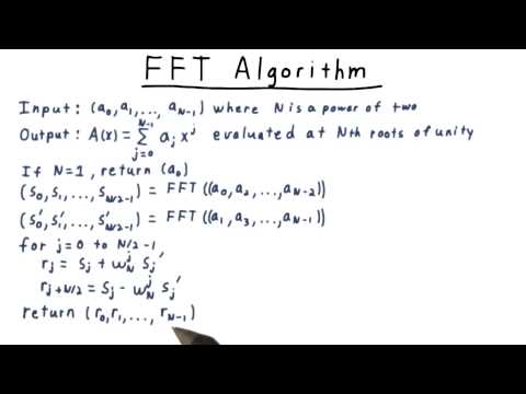 FFT Algorithm - Georgia Tech - Computability, Complexity, Theory: Algorithms