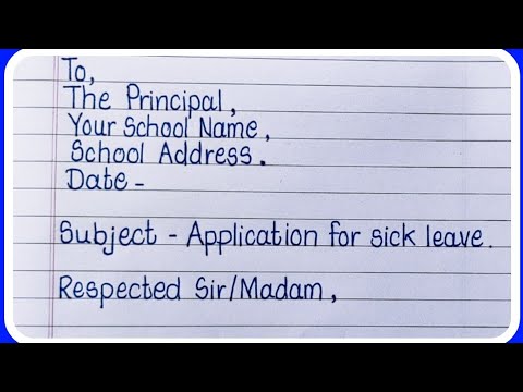 Sick leave application to principal/Write sick leave application to the principal/Letter Writing