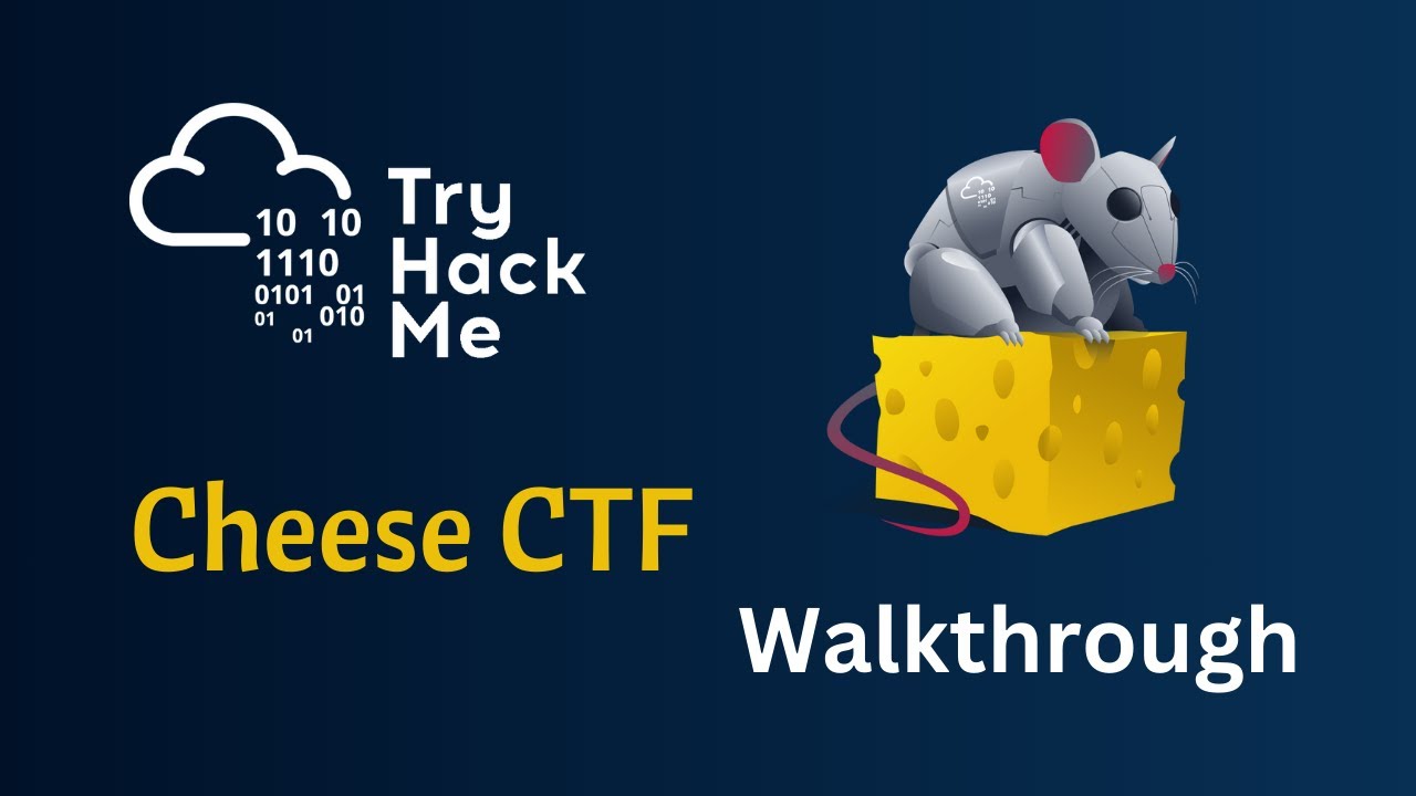 Cheese CTF Walkthrough on TryHackMe 🧀