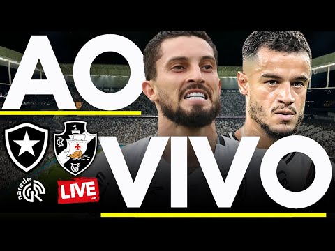 BOTAFOGO X VASCO AO VIVO | JOGO AO VIVO DO BRASILEIRÃO 2025 | DIRETO DO NILTON SANTOS